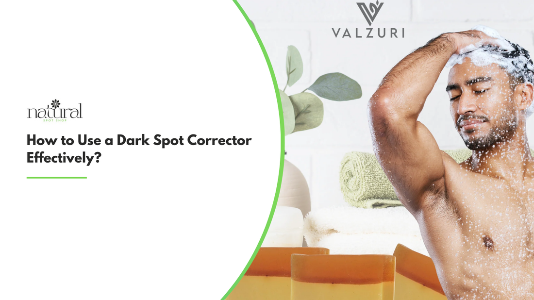 How to Use a Dark Spot Corrector Effectively?